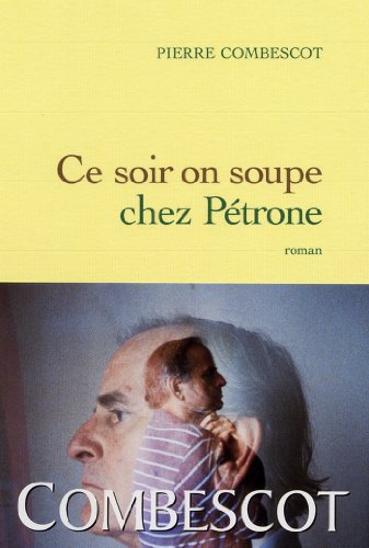 Ce soir on dine chez petrone