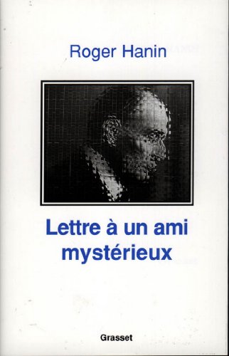 lettre à un ami mystèrieux