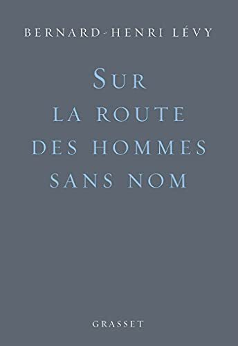 sur la route des hommes sans nom