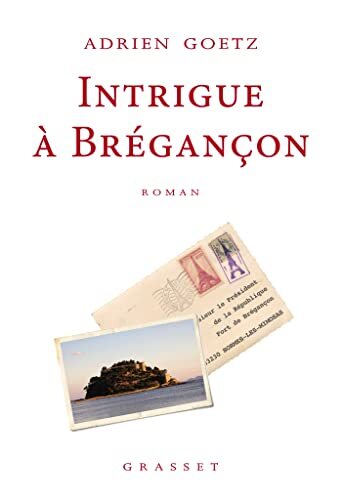 intrigue à brégançon