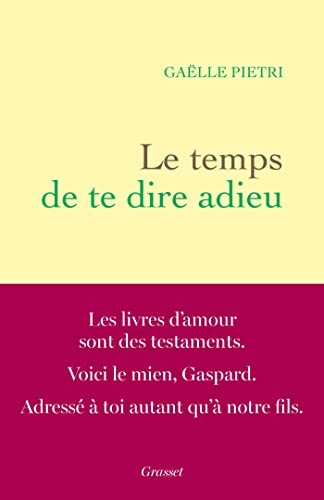 le temps de te dire adieu  