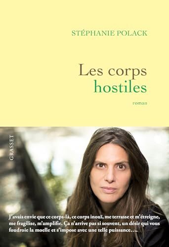 les corps hostiles  