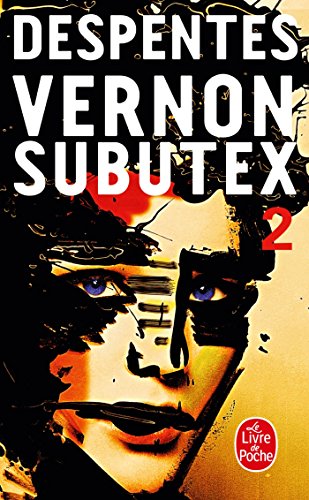 vernon subutex, tome 2