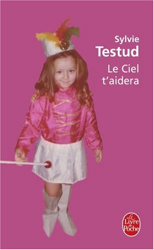 le ciel t'aidera  