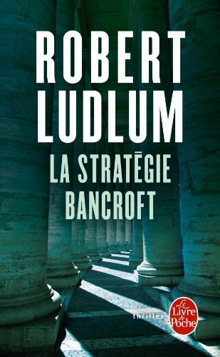 la stratégie bancroft   [31959]