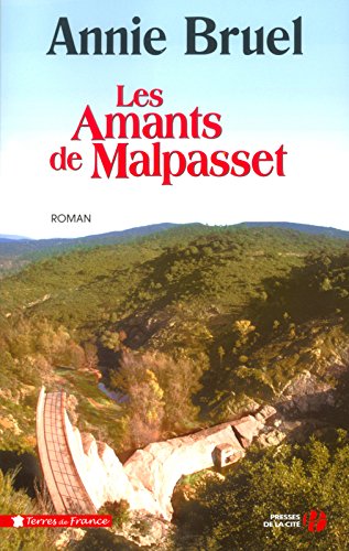 Amants de malpasset (les)