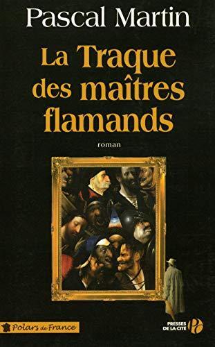 La traque des maitres flamands