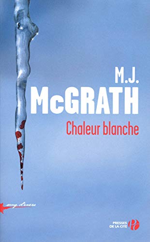 chaleur blanche