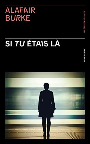 si tu étais là