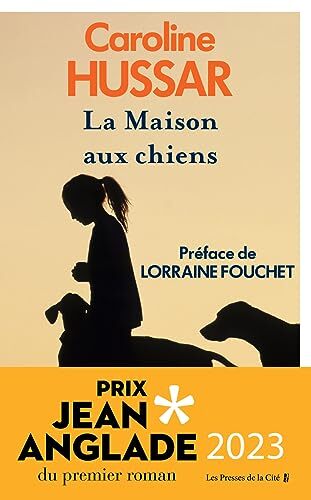 la maison aux chiens  