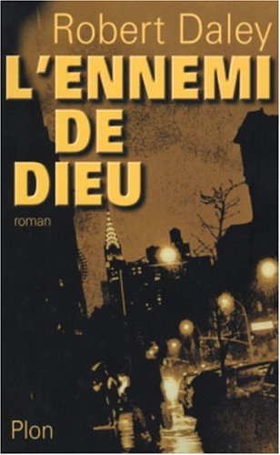 Ennemi de dieu (l )