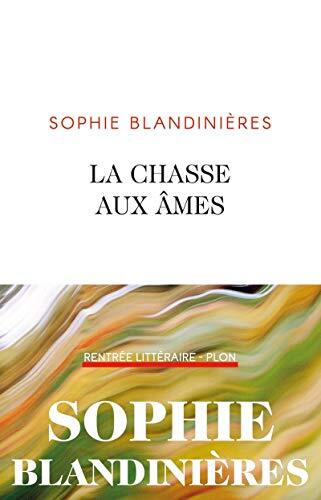 la chasse aux âmes  