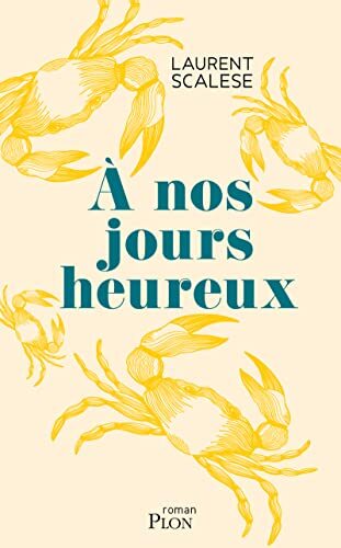 a nos jours heureux
