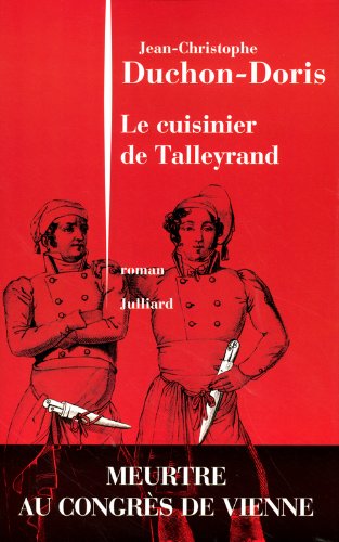 Cuisinier de tayllerand (le)