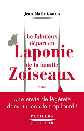 le fabuleux départ en laponie de la famille zoiseaux  