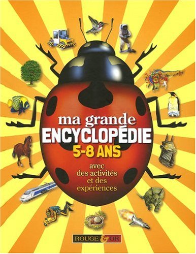 ma grande encyclopédie 5-8 ans