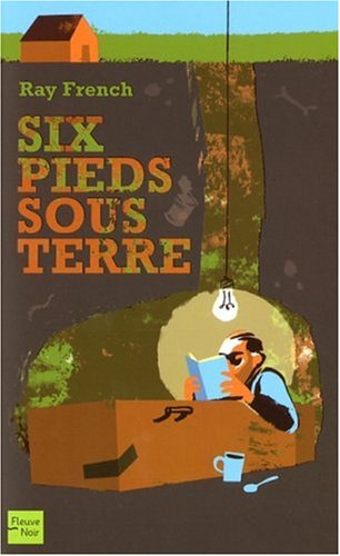 Six pieds sous terre