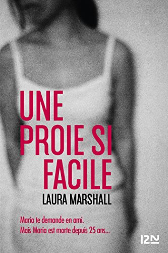 Proie si facile (Une)