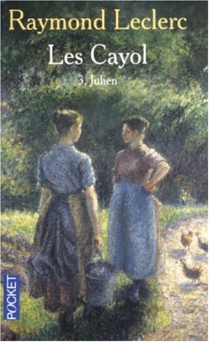 Cayol, Tome 3 : Julien (Les)