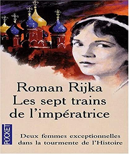 les sept trains de l'impératrice   [13594]