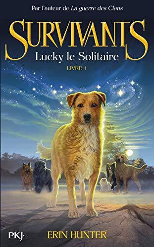 Survivants - lucky le solitaire