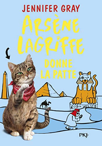 arsène lagriffe donne la patte