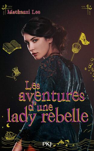 Aventures d une lady rebelle (Les)