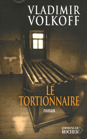 le tortionnaire  