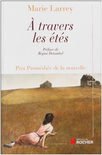 a tràvers les étés