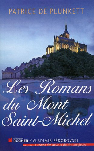 romans du mont-saint-michel (les )