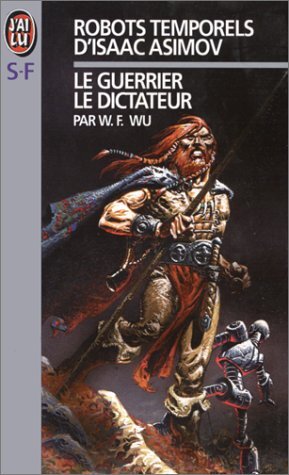 le guerrier ; le dictateur   [2]