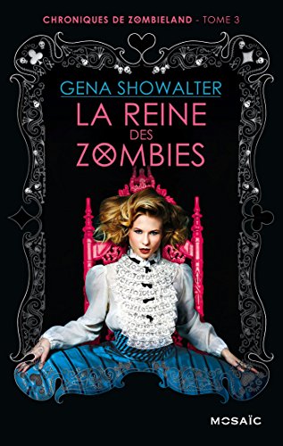 Reine des zombies (la)