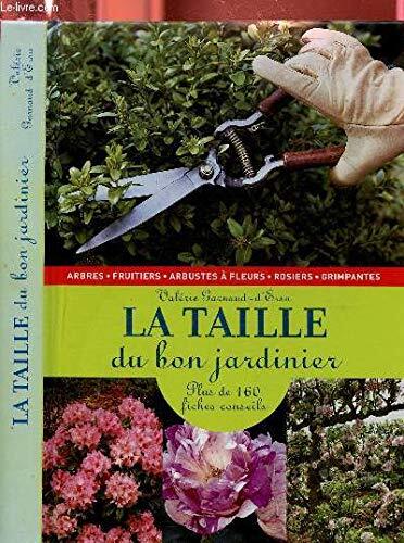 La taille du bon jardinier