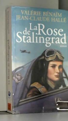 Rose de stalingrad (la)