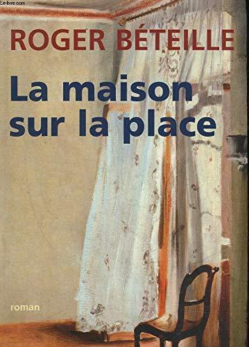 La maison sur la place