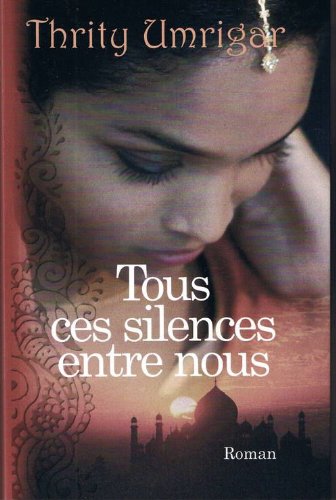 Tous ces silences entre nous