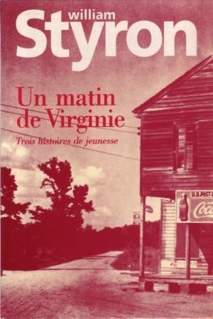 un matin de virginie. trois histoires de jeunesse  