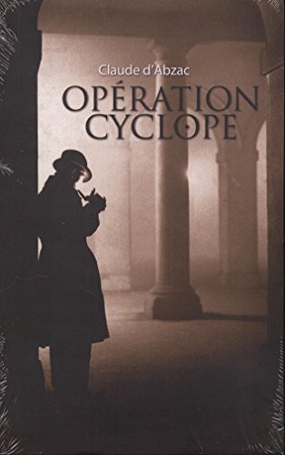 Operation cyclope