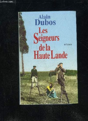 Les seigneurs de la haute lande