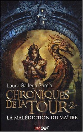 chroniques de la tour [2]