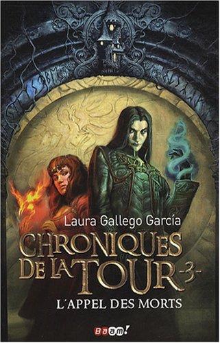 chroniques de la tour [3]