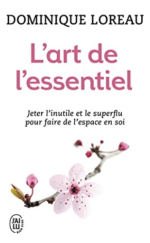 l' art de l'essentiel  