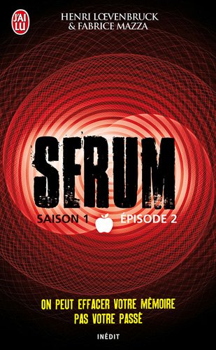 serum - saison 1, tome 2 [2]