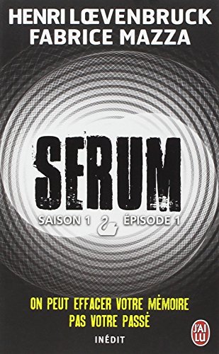 serum - saison 1, tome 1 [1]