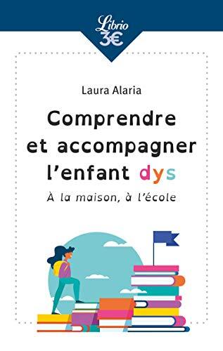 comprendre et accompagner l'enfant dys [1260]