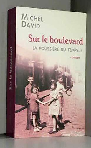 sur le boulevard - tome 3 [tome 3]