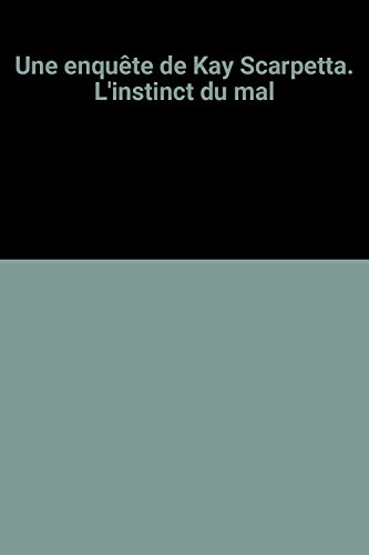 l' instinct du mal  