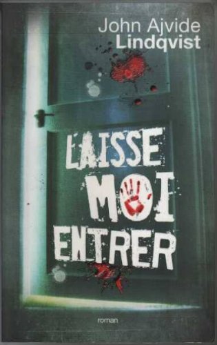 laisse-moi entrer