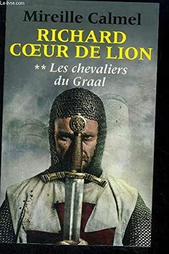 les chevaliers du graal   [tome 2]