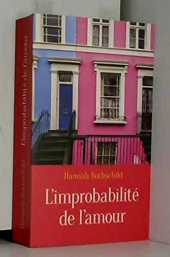 l' improbabilité de l'amour  